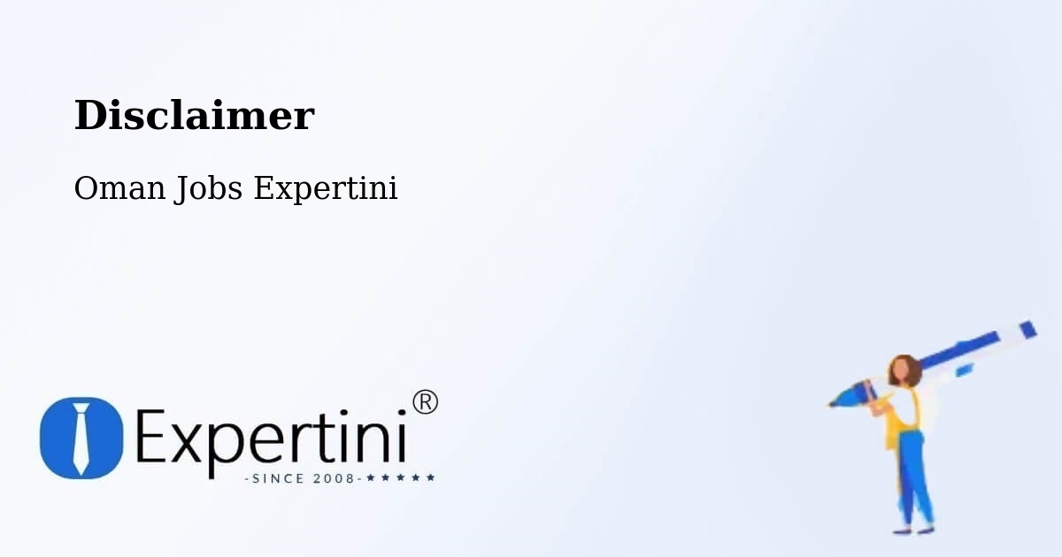 Disclaimer – Şalālah - Oman Jobs Expertini