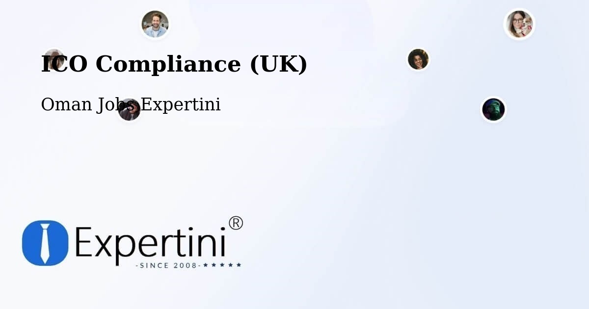 UK Data Protection & ICO Compliance – Şalālah - Oman Jobs Expertini