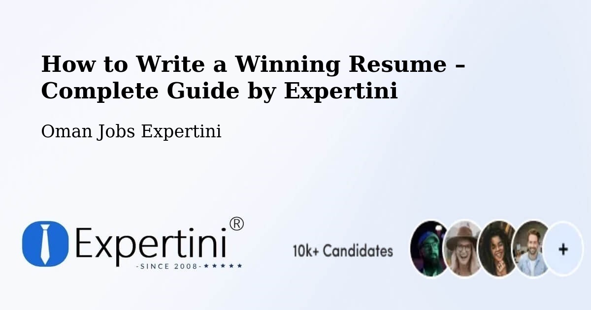 Resume Writing Guide for Job Seekers – Şalālah - Şalālah, Oman Jobs Expertini